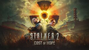 『S.T.A.L.K.E.R. 2』大型DLC“Cost of Hope”のストーリートレーラー公開